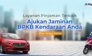 Pinjaman Jaminan BPKB Tanpa Survey